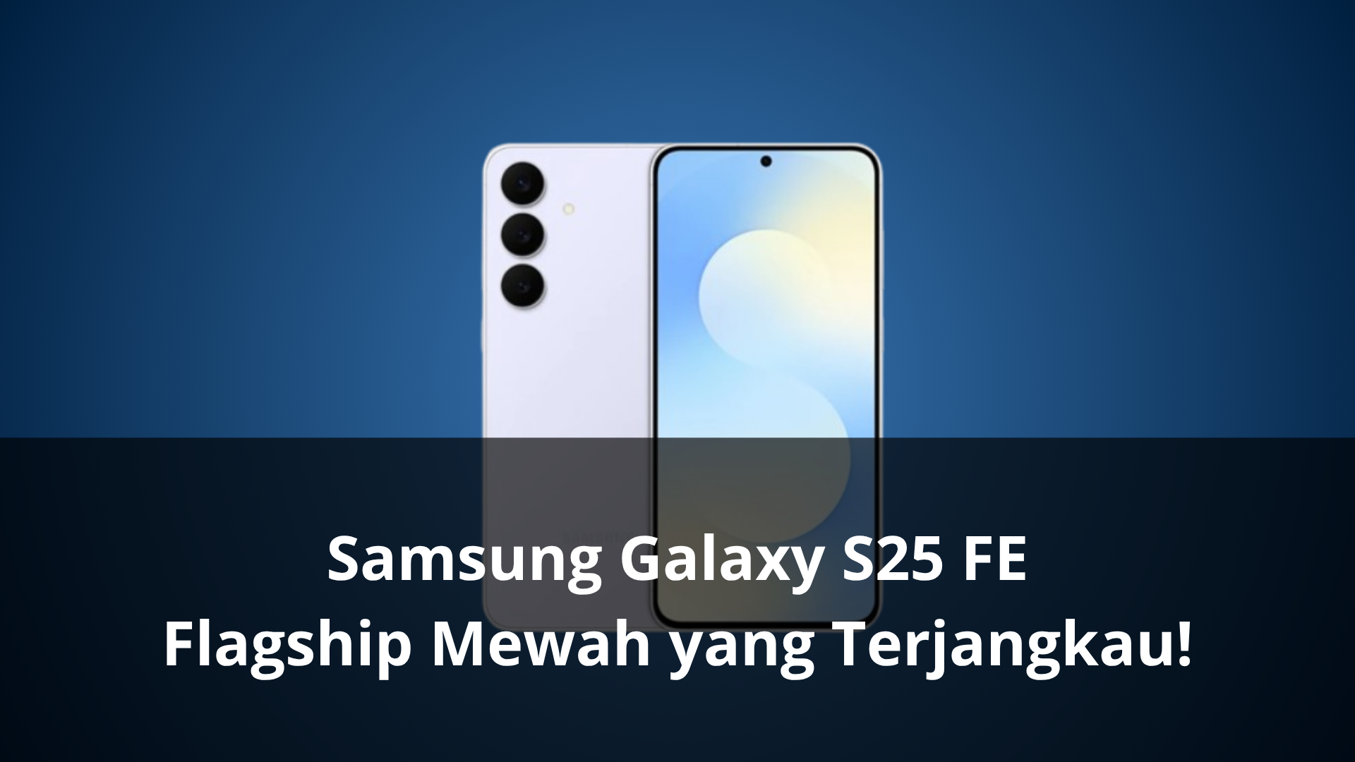 Samsung Galaxy S25 FE